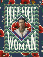 Grupo Erik Frida Kahlo Independent Woman Kunstdruk 30X40cm | Posters.nl